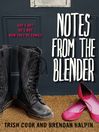 Cover image for Notes from the Blender